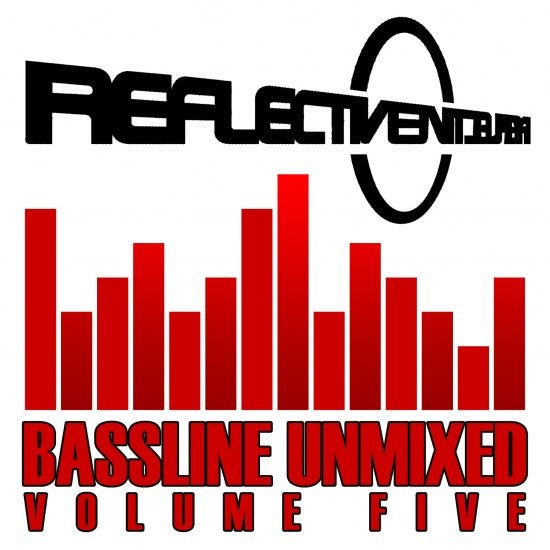 REFLECTIVE BASSLINE UNMIXED 5