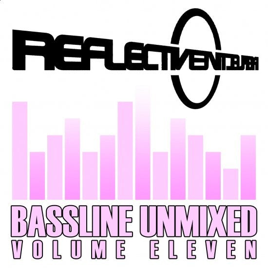 REFLECTIVE BASSLINE UNMIXED 11
