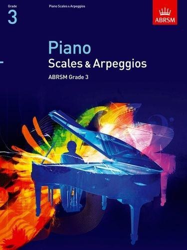 Piano Scales & Arpeggios, Grade 3 (ABRSM Scales & Arpeggios)