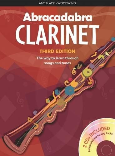 Abracadabra Clarinet: The Way to Learn Through Songs and Tunes (Abracadabra Woodwind)