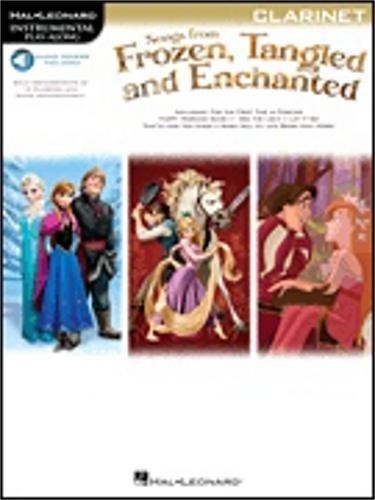 Hal Leonard Songs From Frozen, Tangled And Enchanted For Clarinet - Instrumental Play-Along Book/Online Audio