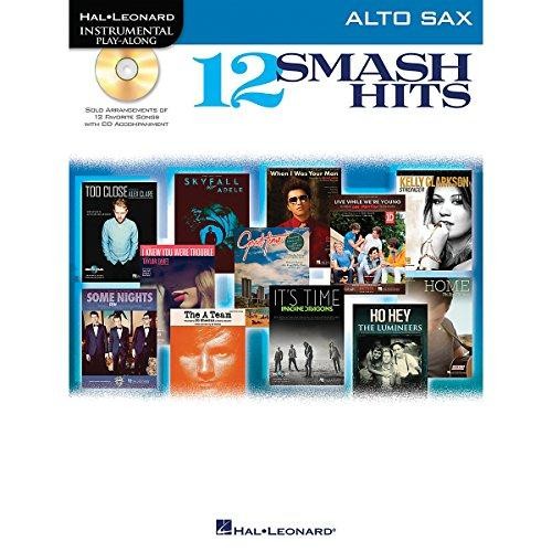 Hal Leonard 12 Smash Hits for Alto Sax - Instrumental Play-Along Book/CD