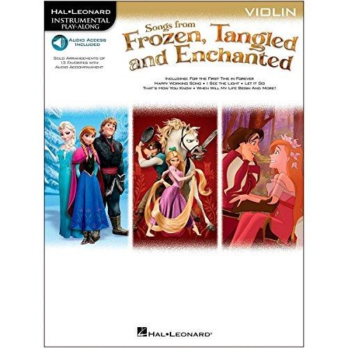 Songs From Frozen, Tangled And Enchanted: Violin (Book/Online Audio) - Sheet Music