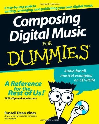 Composing Digital Music For Dummies