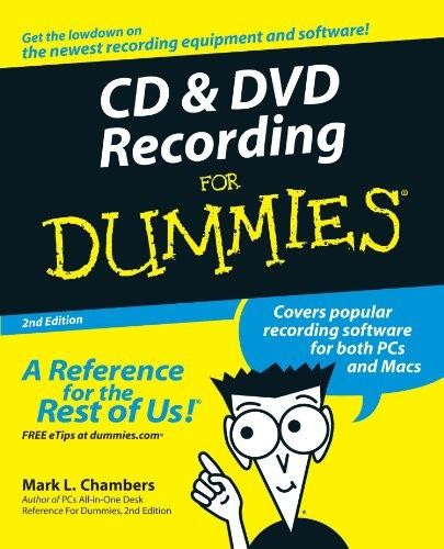 CD and DVD Recording For Dummies