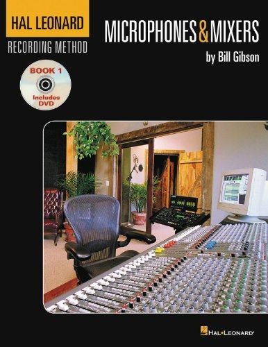 Hal Leonard Recording Method Book 1 Microphones And Mixers Book and DVD