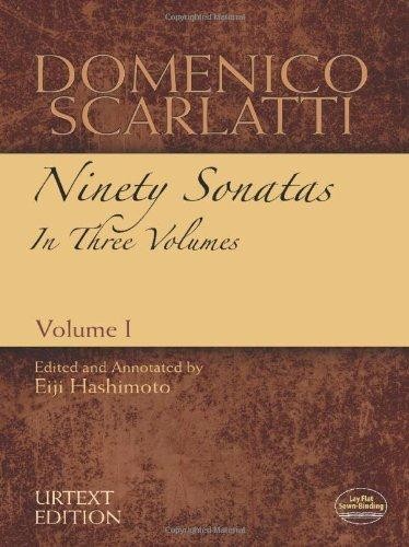 Domenico Scarlatti: Ninety Sonatas in Three Volumes, Volume I (Dover Music for Piano)