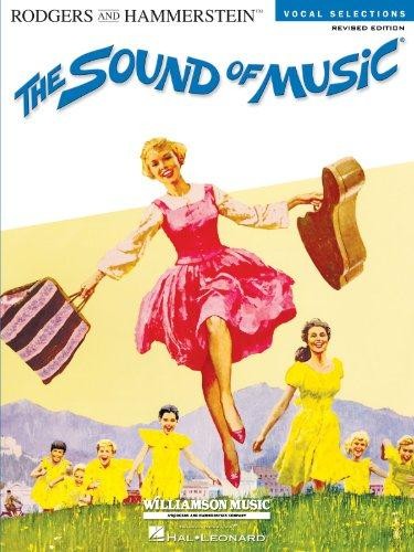 The Sound of Music: Vocal Selections - Revised Edition (Rodgers and Hammerstein Vocal Selections)