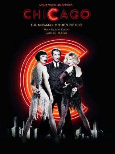 Chicago: (Movie Vocal Selections)