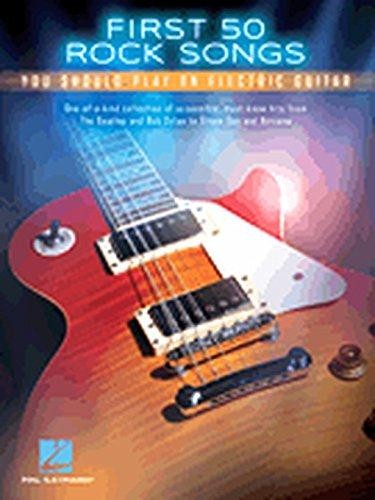 Hal Leonard First 50 Songs You Should Play On Electric Guitar