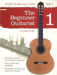 The Beginner Guitarist Book 1