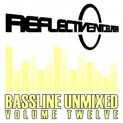 REFLECTIVE BASSLINE UNMIXED 12