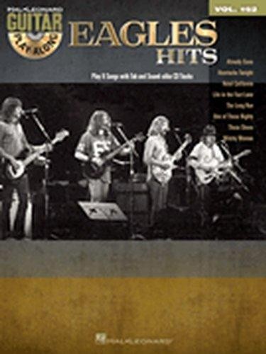 Hal Leonard Eagles Hits - Guitar Play-Along Vol. 162