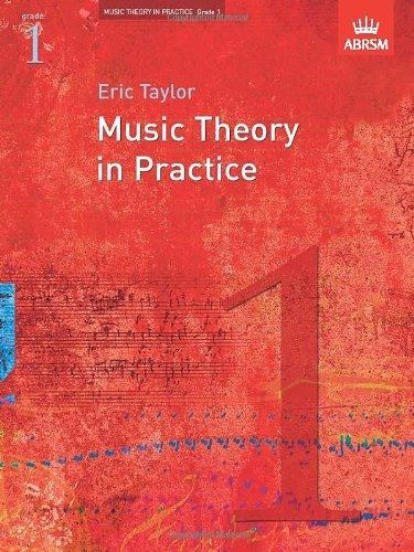 Music Theory in Practice, Grade 1 (Music Theory in Practice (ABRSM))