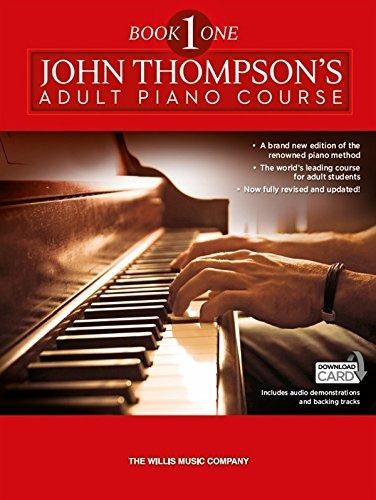 John Thompsons Adult Piano Course: Book one: Book One (Book/Download Card)