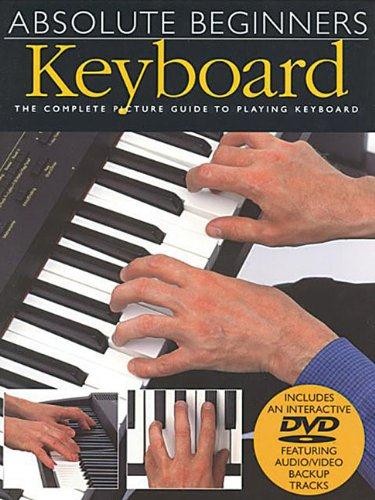 Absolute Beginners - Keyboard: Book/DVD Pack