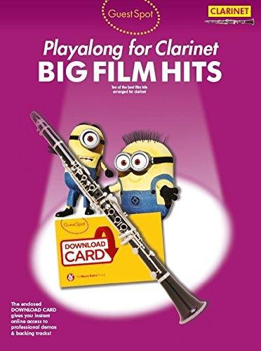 Guest Spot: Big Film Hits Playalong for Clarinet (Book/Download Card)