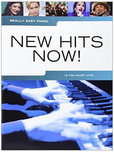 Really Easy Piano: New Hits Now