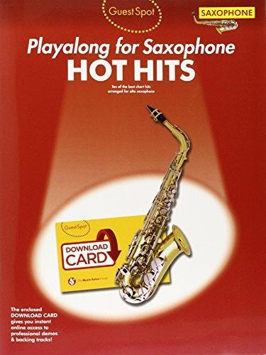 Guest Spot: Hot Hits - Alto Saxophone (Book/Download Card)