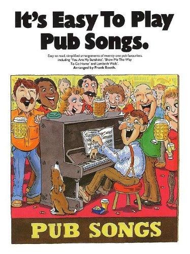 Its Easy to Play Pub Songs