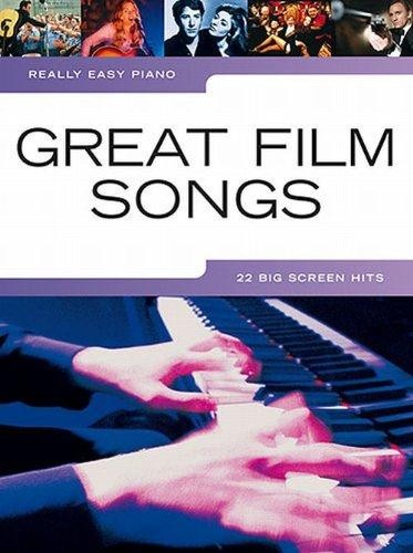 Really Easy Piano: Great Film Songs