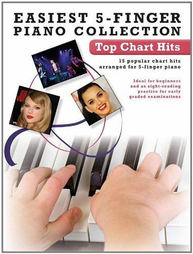 Easiest 5-Finger Piano Collection: Top Chart Hits