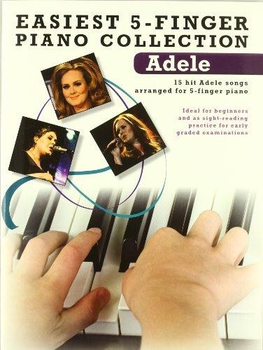 Easiest 5-Finger Piano Collection: Adele