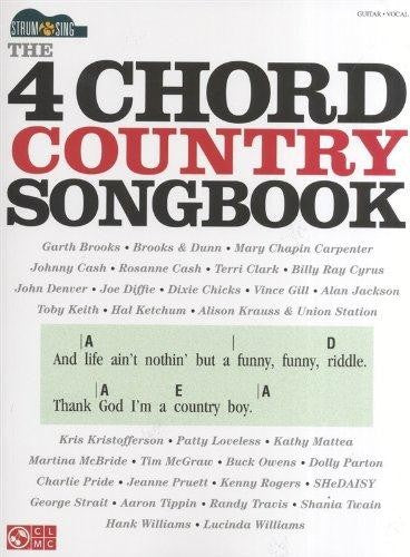 The 4-Chord Country Songbook - Strum & Sing
