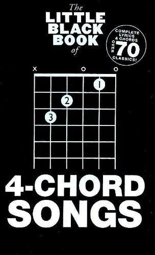 The Little Black Book of 4-Chord Songs