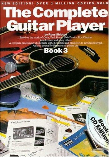 The Complete Guitar Player [With CD] (Vol 3)