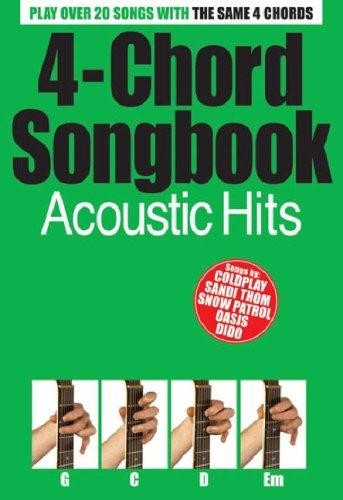 Acoustic Hits (4 Chord Songbook)
