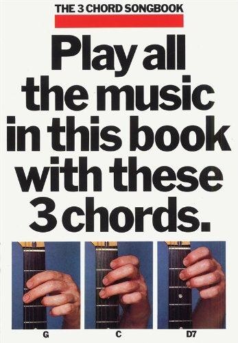 The 3 Chord Songbook: Sailing [Plus Eighteen Easy to Play Pop Hits] Book 1
